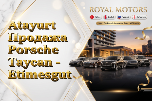 Atayurt Продажа Porsche Taycan - Etimesgut