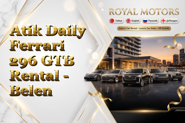 Atik Daily Ferrari 296 GTB Rental - Belen