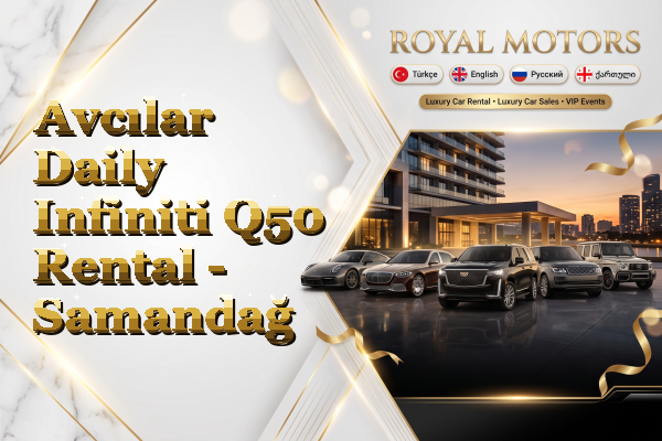 Avcılar Daily Infiniti Q50 Rental - Samandağ