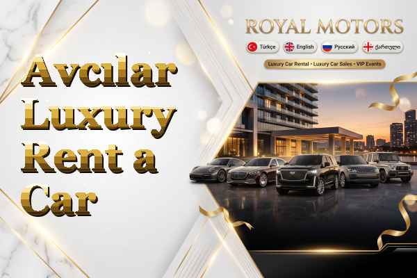 Avcılar Luxury Rent a Car