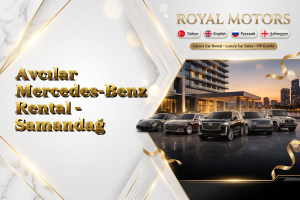 Avcılar Mercedes-Benz Rental - Samandağ