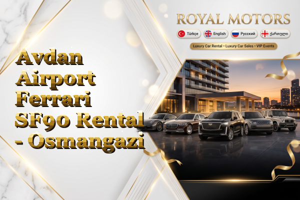 Avdan Airport Ferrari SF90 Rental - Osmangazi