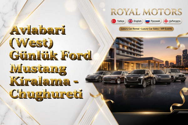 Avlabari (West) Günlük Ford Mustang Kiralama - Chughureti