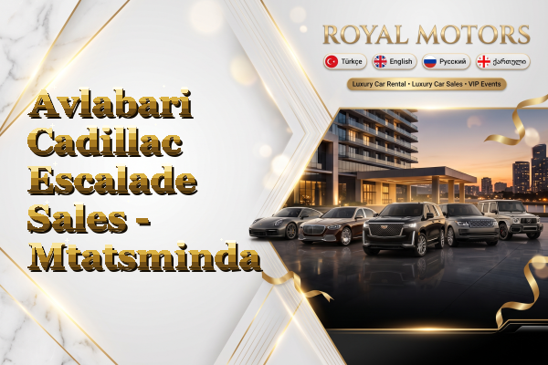Avlabari Cadillac Escalade Sales - Mtatsminda