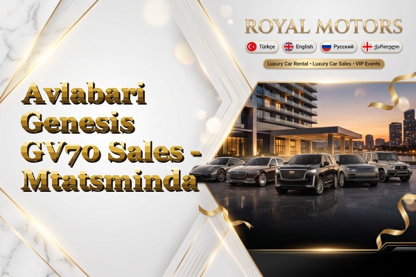 Avlabari Genesis GV70 Sales - Mtatsminda