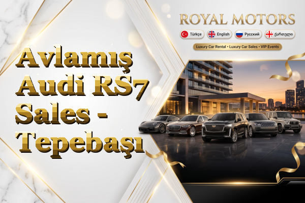 Avlamış Audi RS7 Sales - Tepebaşı