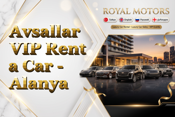 Avsallar VIP Rent a Car - Alanya