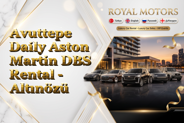 Avuttepe Daily Aston Martin DBS Rental - Altınözü