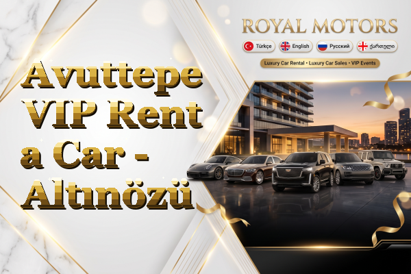 Avuttepe VIP Rent a Car - Altınözü