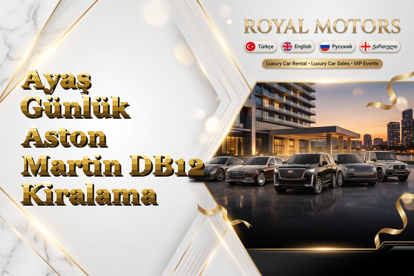 Ayaş Günlük Aston Martin DB12 Kiralama