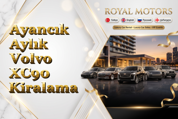 Ayancık Aylık Volvo XC90 Kiralama