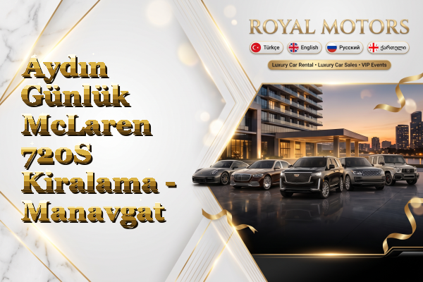 Aydın Günlük McLaren 720S Kiralama - Manavgat