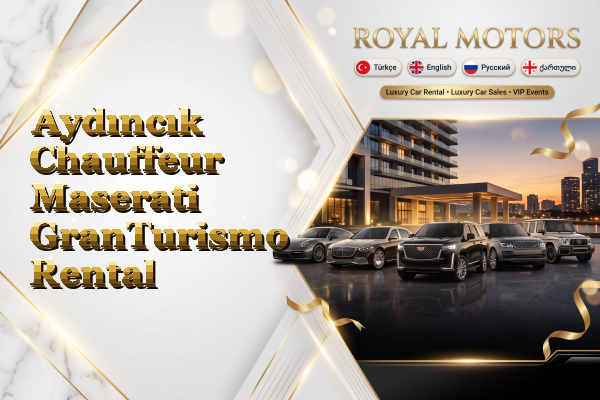 Aydıncık Chauffeur Maserati GranTurismo Rental