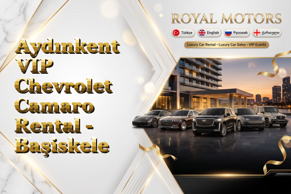 Aydınkent VIP Chevrolet Camaro Rental - Başiskele