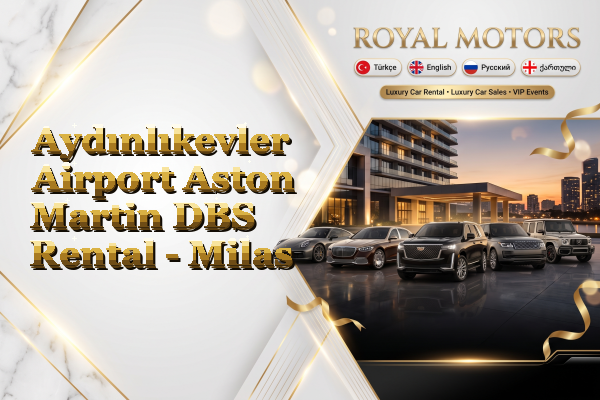 Aydınlıkevler Airport Aston Martin DBS Rental - Milas