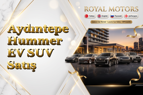 Aydıntepe Hummer EV SUV Satış
