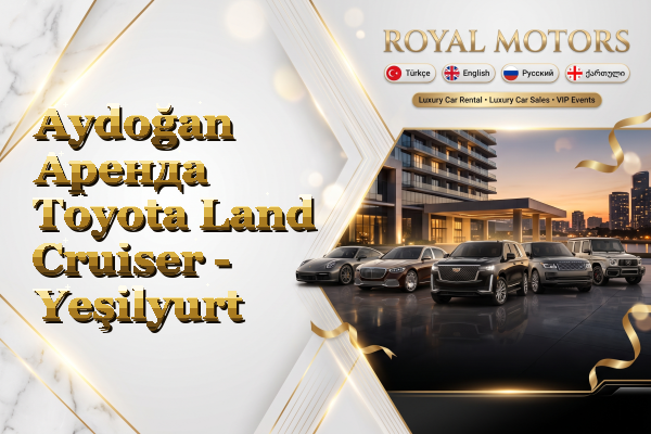 Aydoğan Аренда Toyota Land Cruiser - Yeşilyurt