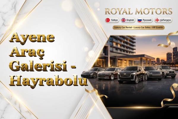 Ayene Araç Galerisi - Hayrabolu