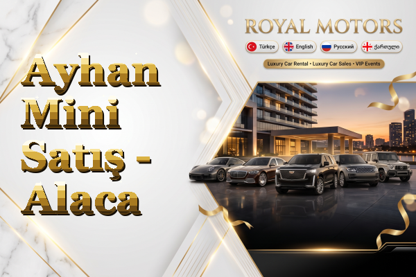 Ayhan Mini Satış - Alaca