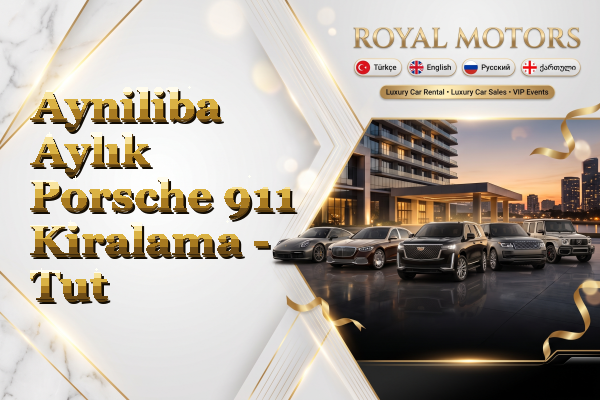 Ayniliba Aylık Porsche 911 Kiralama - Tut