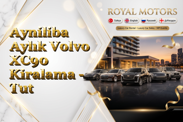 Ayniliba Aylık Volvo XC90 Kiralama - Tut
