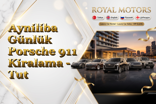 Ayniliba Günlük Porsche 911 Kiralama - Tut