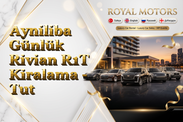 Ayniliba Günlük Rivian R1T Kiralama - Tut