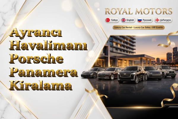 Ayrancı Havalimanı Porsche Panamera Kiralama
