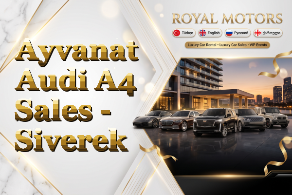 Ayvanat Audi A4 Sales - Siverek