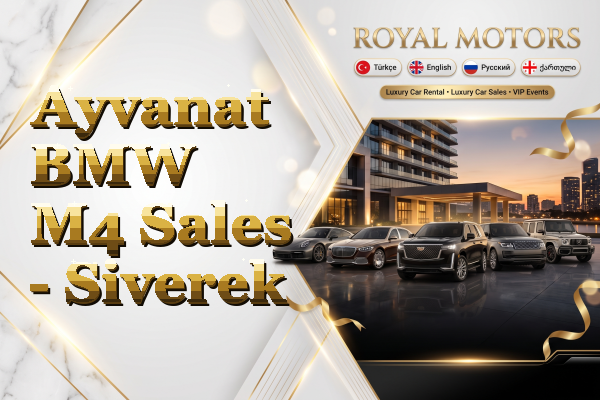 Ayvanat BMW M4 Sales - Siverek