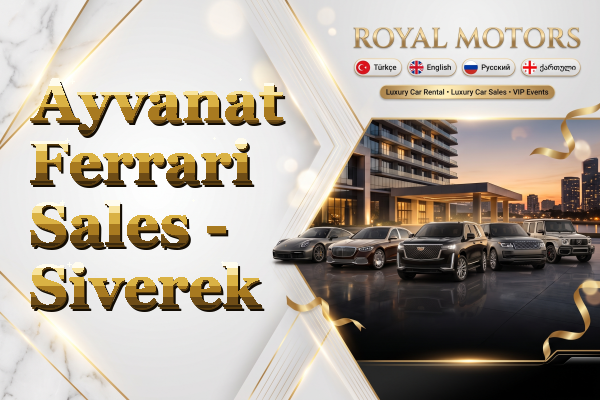Ayvanat Ferrari Sales - Siverek