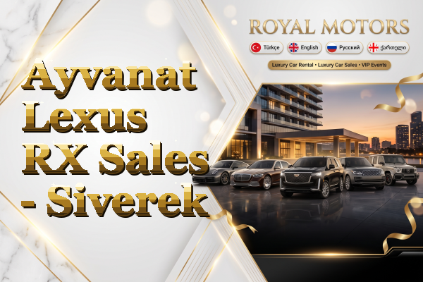Ayvanat Lexus RX Sales - Siverek