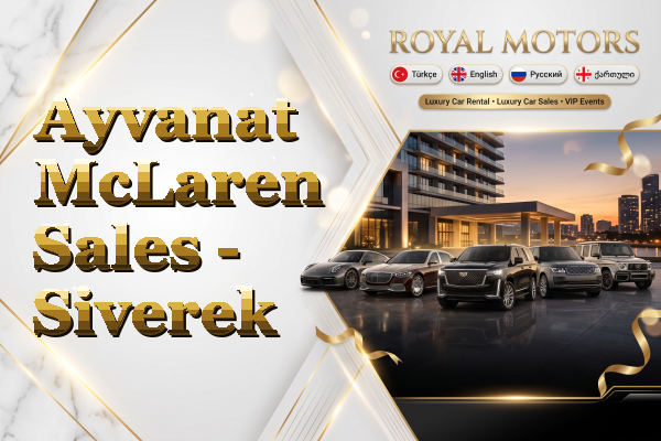 Ayvanat McLaren Sales - Siverek