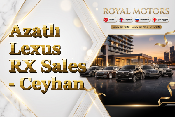 Azatlı Lexus RX Sales - Ceyhan