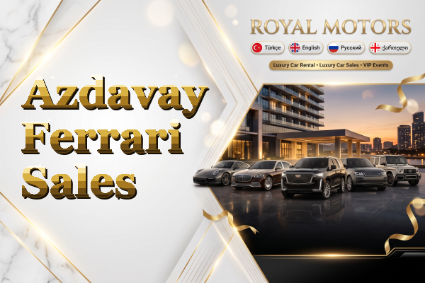 Azdavay Ferrari Sales