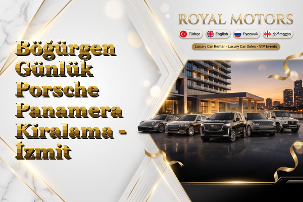 Böğürgen Günlük Porsche Panamera Kiralama - İzmit