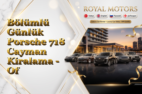Bölümlü Günlük Porsche 718 Cayman Kiralama - Of