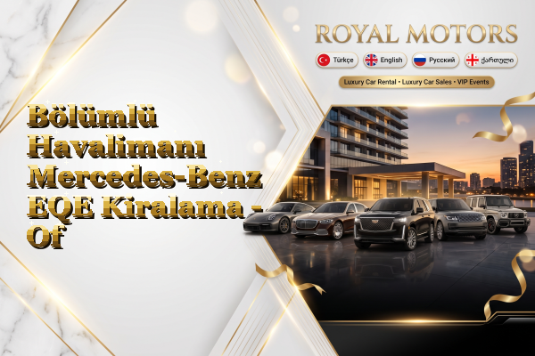 Bölümlü Havalimanı Mercedes-Benz EQE Kiralama - Of