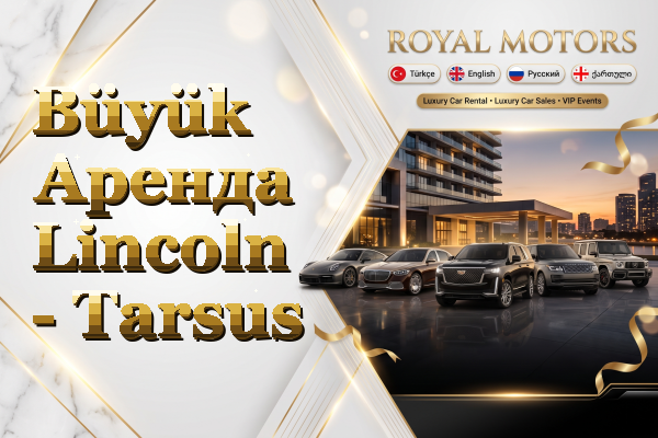 Büyük Аренда Lincoln - Tarsus