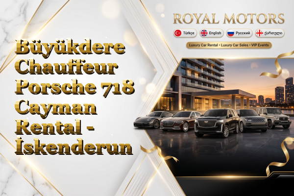 Büyükdere Chauffeur Porsche 718 Cayman Rental - İskenderun