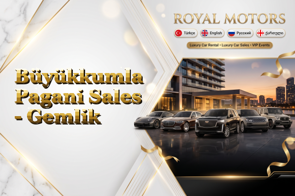 Büyükkumla Pagani Sales - Gemlik