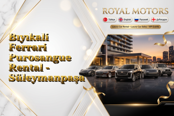 Bıyıkali Ferrari Purosangue Rental - Süleymanpaşa