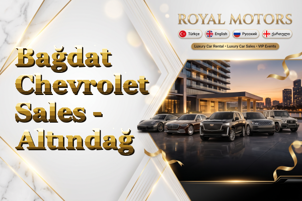 Bağdat Chevrolet Sales - Altındağ