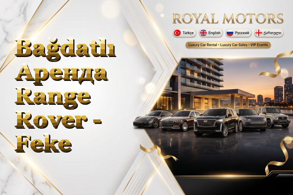 Bağdatlı Аренда Range Rover - Feke