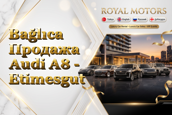 Bağlıca Продажа Audi A8 - Etimesgut