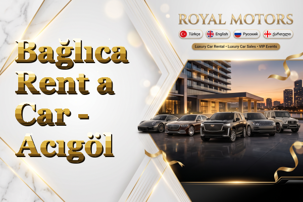 Bağlıca Rent a Car - Acıgöl