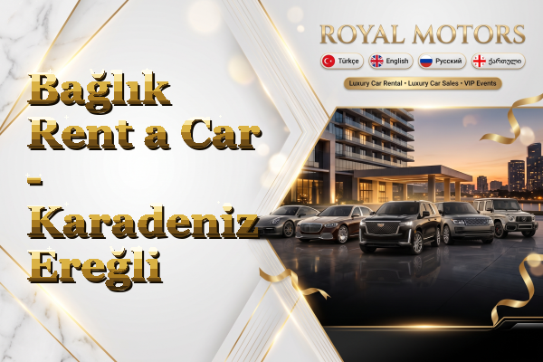 Bağlık Rent a Car - Karadeniz Ereğli