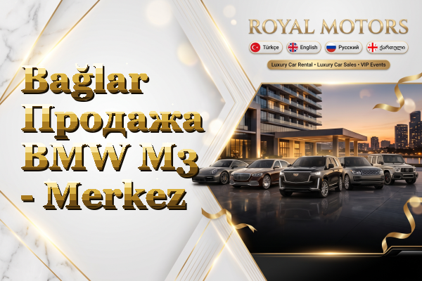 Bağlar Продажа BMW M3 - Merkez