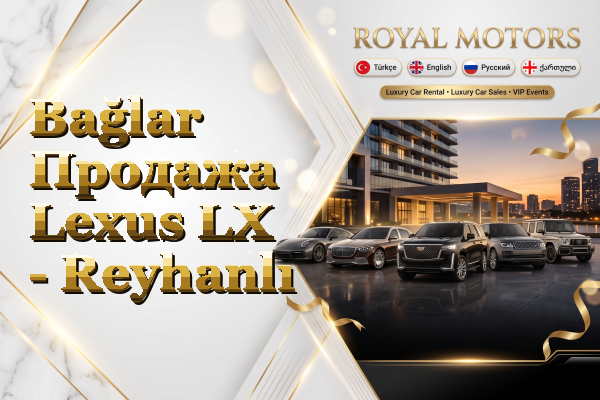 Bağlar Продажа Lexus LX - Reyhanlı