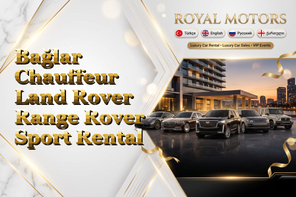 Bağlar Chauffeur Land Rover Range Rover Sport Rental